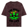 I’m High on Life Acid Wash Oversized T-Shirt | Grunge Finish 240 GSM Cotton Feel-Good Weed Print Tee – TripTribe® - Image 2