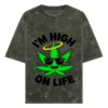 I’m High on Life Acid Wash Oversized T-Shirt | Grunge Finish 240 GSM Cotton Feel-Good Weed Print Tee – TripTribe®