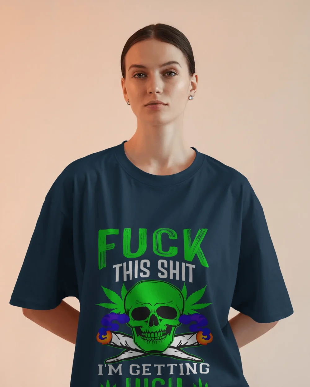Fck This Shi I’m Getting High Oversized Unisex T-Shirt | 240 GSM Heavyweight Cotton Skull & Joint Weed Graphic Tee – TripTribe® - Image 16